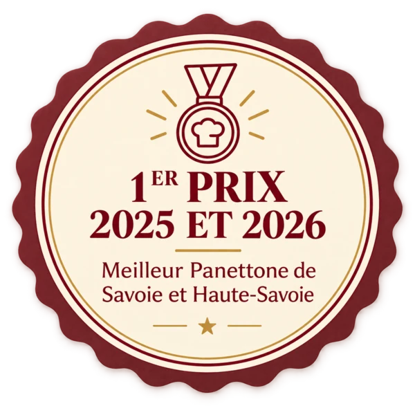1er Prix 2025 et 2026 - Meilleur Panettone de Savoie et Haute-Savoie